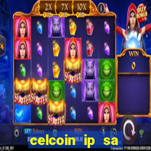 celcoin ip sa plataforma de jogos